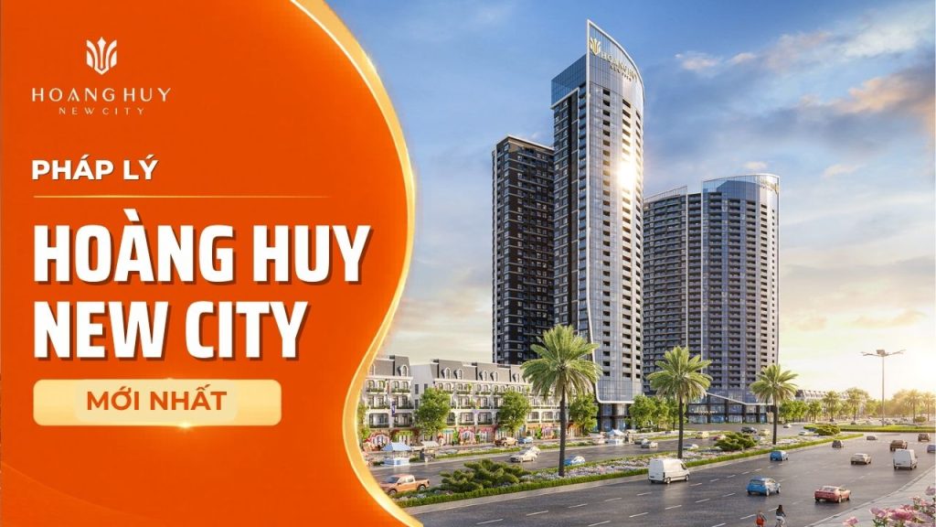 phap ly hoang huy new city