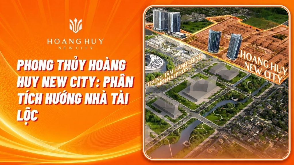 phong thuy hoang huy new city