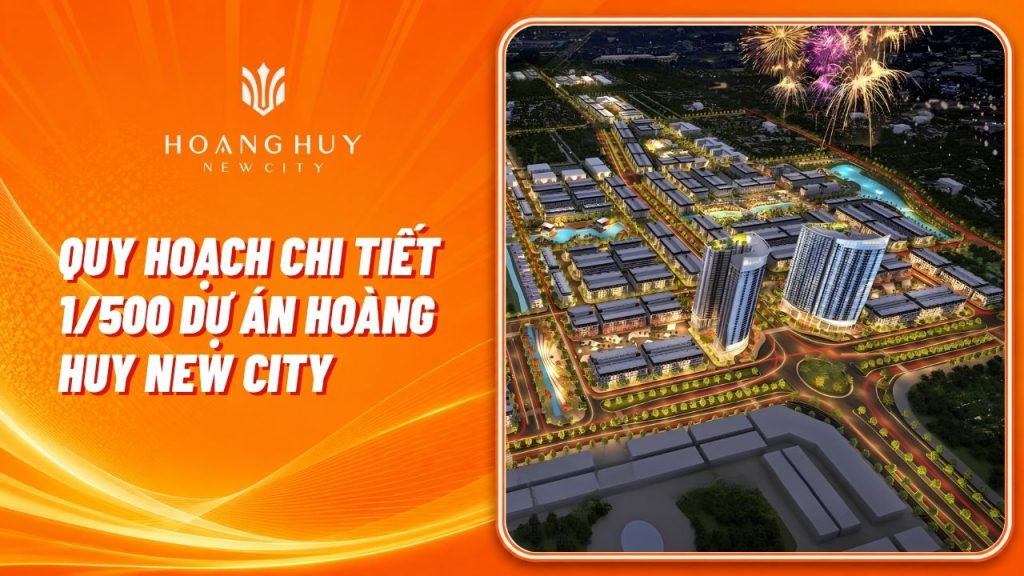 quy hoach 1 500 hoang huy new city