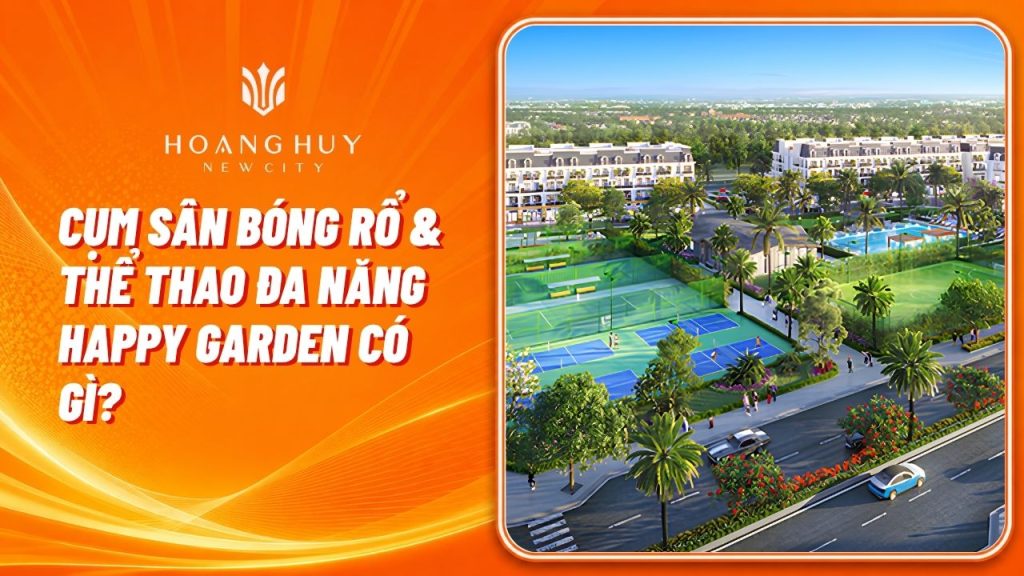 san bong ro the thao da nang happy garden hoang huy new city