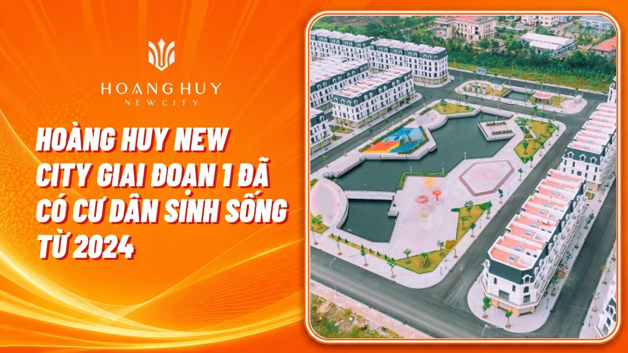 Hoàng Huy New City Giai đoạn 1 đã có cư dân sinh sống từ 2024 — có thể tham quan trực tiếp. Vlasta Thủy Nguyên đang thi công và chưa xác nhận bàn giao tính đến 7/2026. Ảnh: Phòng Kinh doanh Hoàng Huy New City / tổng hợp