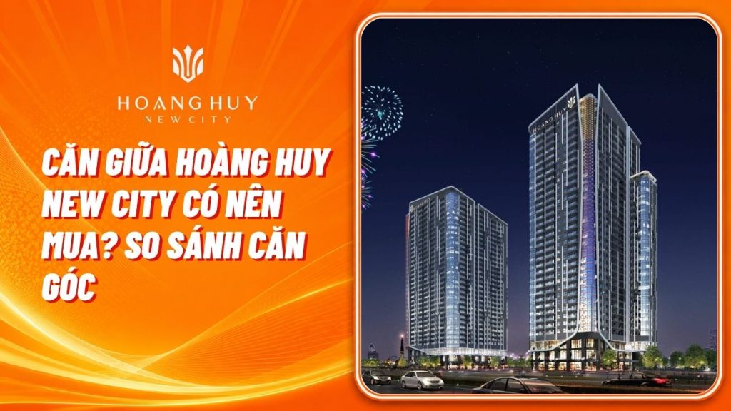 can giua hoang huy new city