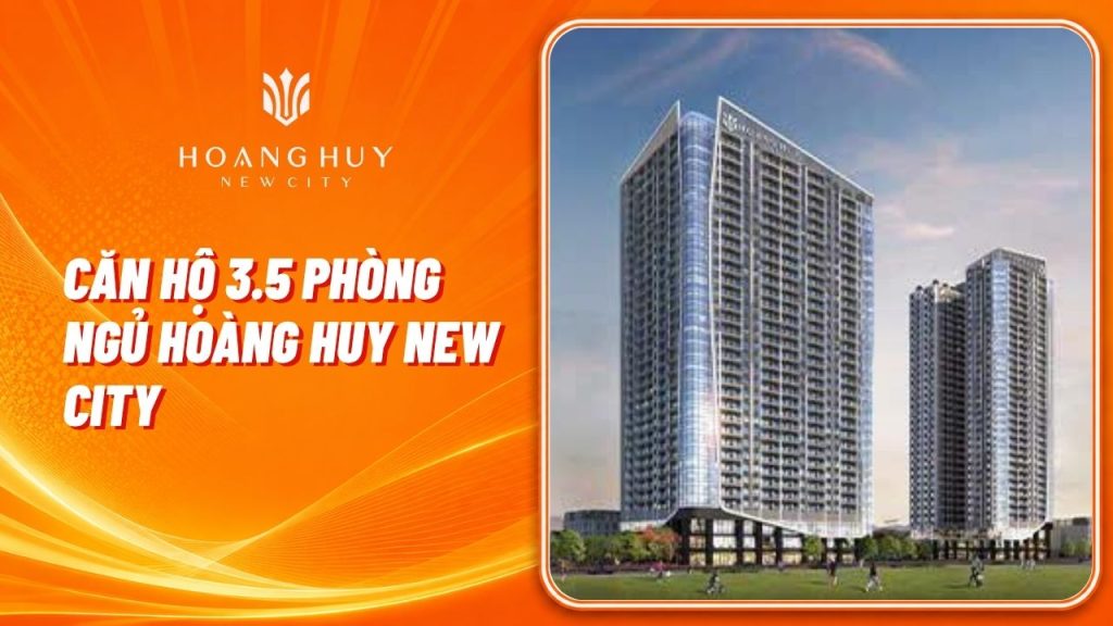 can ho 3 5 phong ngu hoang huy new city