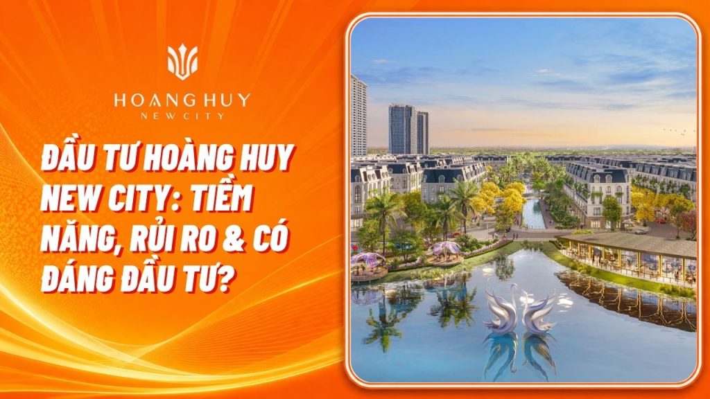 dau tu hoang huy new city
