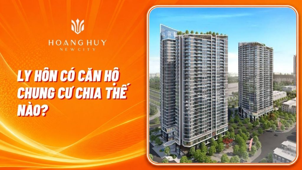 ly hon can ho chung cu chia the nao