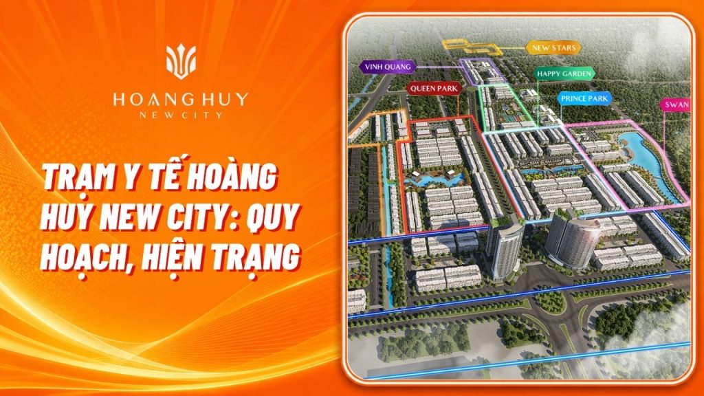 Trạm Y Tế Hoàng Huy New City: Quy Hoạch Ở Đâu, Đã Xây Chưa? 1 tram y te hoang huy new city